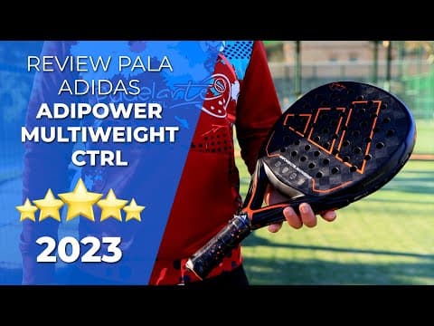 👉REVIEW · Como es la pala ADIDAS ADIPOWER MULTIWEIGHT CTRL 2023🎾 | Padelarte.com